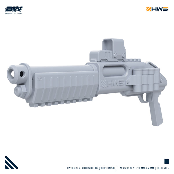 HWS - 1/100 Semi-Auto Shotgun
